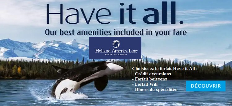 Have it All Holland America