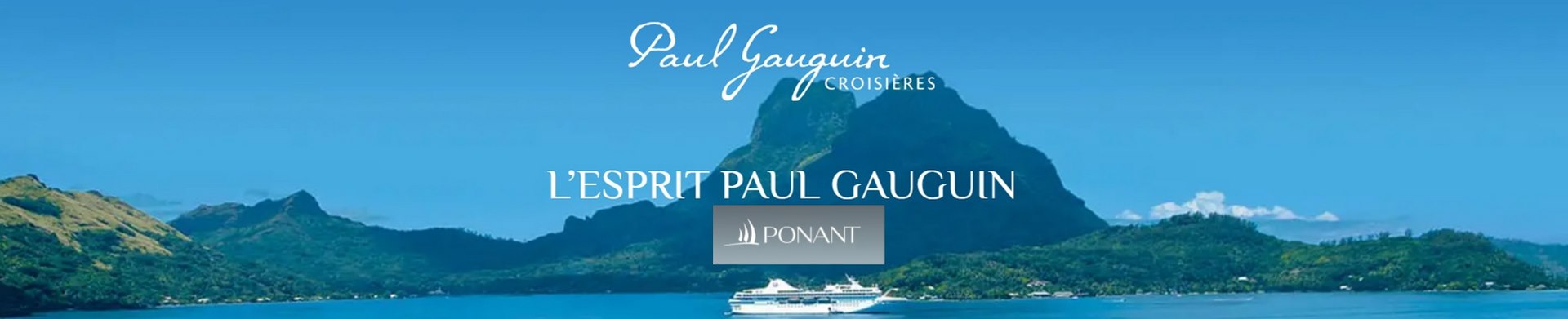 Ponant : le Paul Gauguin