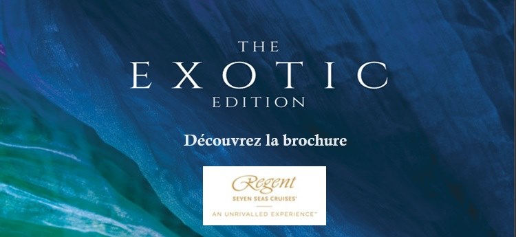 Regent : Exotique destination