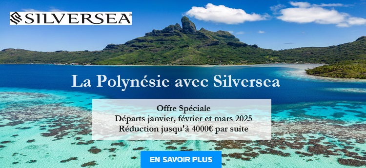 Silversea : Offre Polynésie